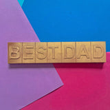 Choc on Choc Chocolate Best Dad Message