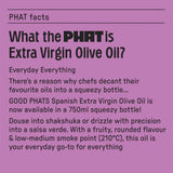 Good Phats Italian Extra Virgin Olive Oil Squeezy, 500ml