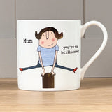 Mclaggan Mugs Rosie Made A Thing Mum You're The Brilliantest Mug
