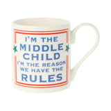 McLaggan Smith Mugs Cammy Thompson I'm The Middle Child Mug 350ml